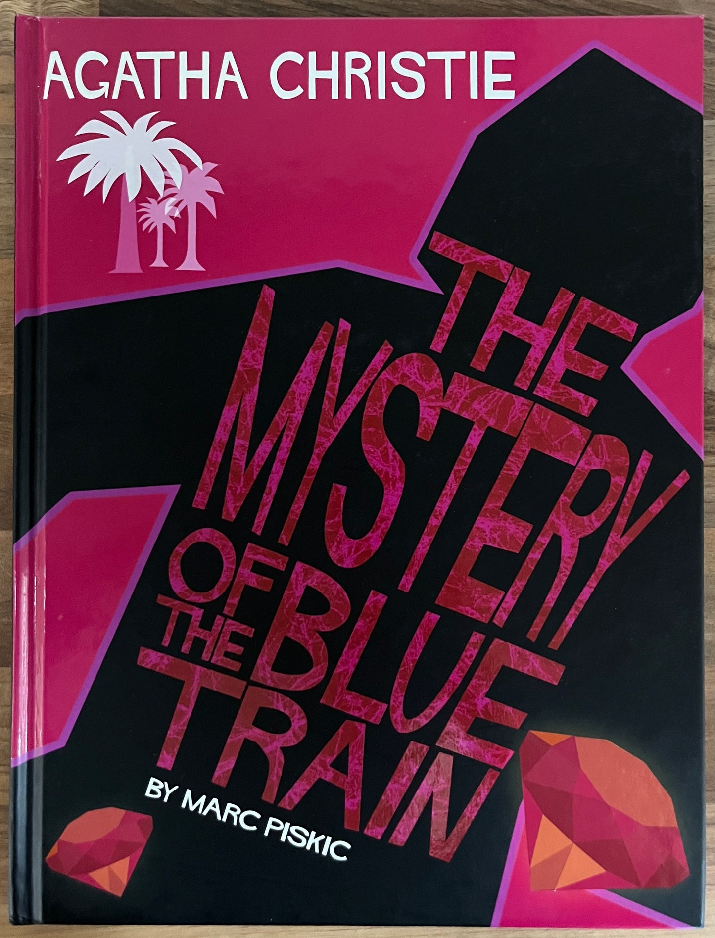 Agatha Christie: The Mystery of the Blue Train, Graphic Novel Adapted by Marc Piskic