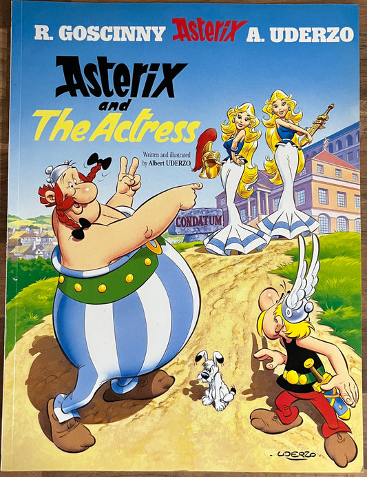 Asterix and the Actress by R. Goscinny & A. Uderzo Orion Pubs, 2002