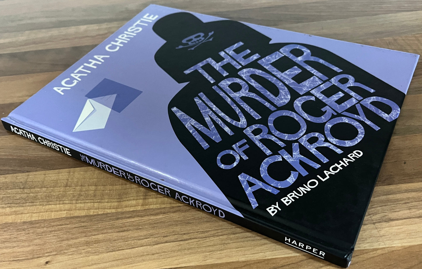 Agatha Christie: The Murder of Roger Ackroyd, Graphic Novel Adapted by Bruno Lachard