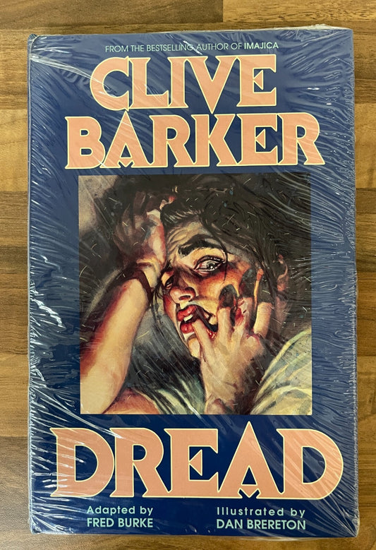 CLIVE BARKER: DREAD Adapted by Fred Burke, Illustrated by Dan Brereton HC/DJ NEW