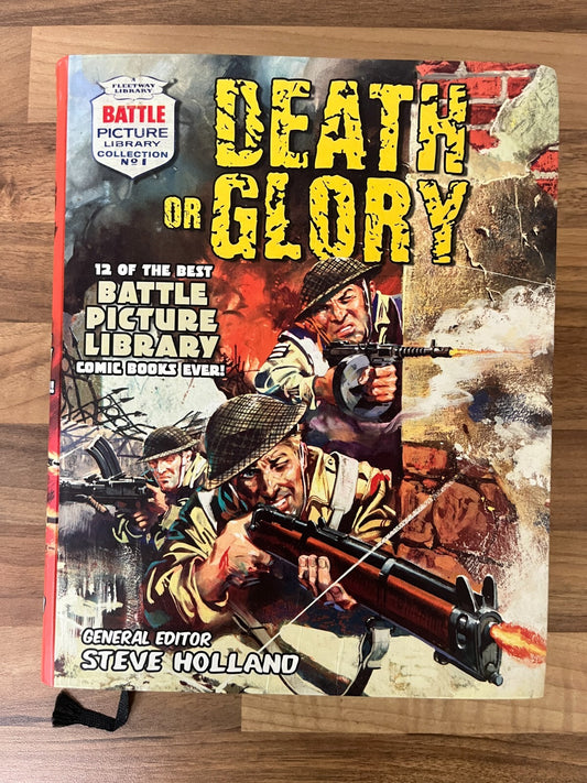 Death or Glory: 12 of the Best Battles Picture Library Comic Books Ever! No. 1