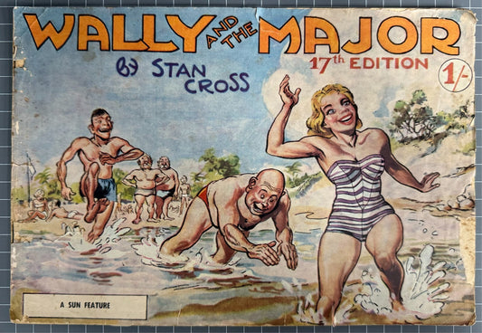 WALLY AND THE MAJOR #17 BY STAN CROSS AUSTRALIAN HERALD COMIC 1958