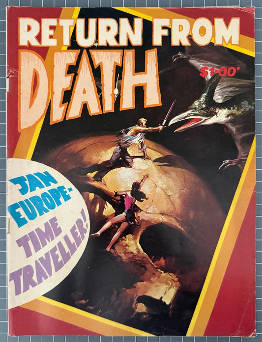 RETURN FROM DEATH JAN EUROPE-TIME TRAVELLER AUSTRALIAN GREDOWN HORROR COMIC 1982