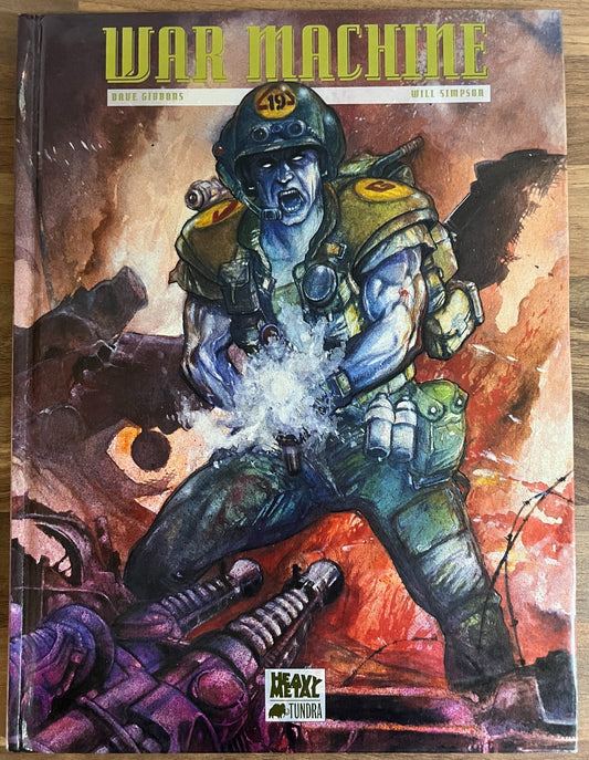 WAR MACHINE DAVE GIBBONS & WILL SIMPSON 1993, 1ST EDITION HARDCOVER + ISBN ERROR