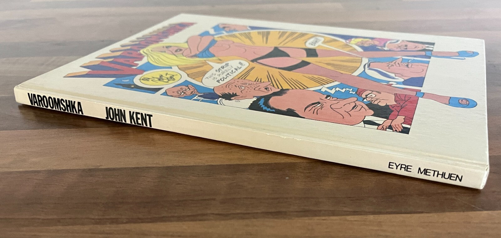 VAROOMSHKA BY JOHN KENT, 1972 HARDCOVER  EYRE METHUEN