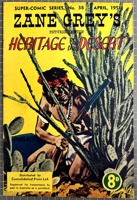 SUPERCOMIC SERIES #38 "ZANE GREY" CONSOLIDATED PRESS AUSTRALIAN PRE-DECIMAL 1951