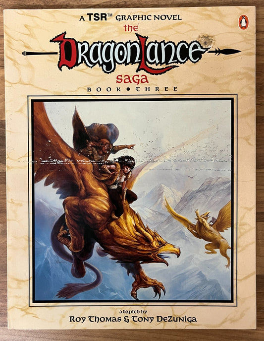 The DragonLance Saga Book Three TSR Graphic Novel By Roy Thomas & Tony DeZuniga