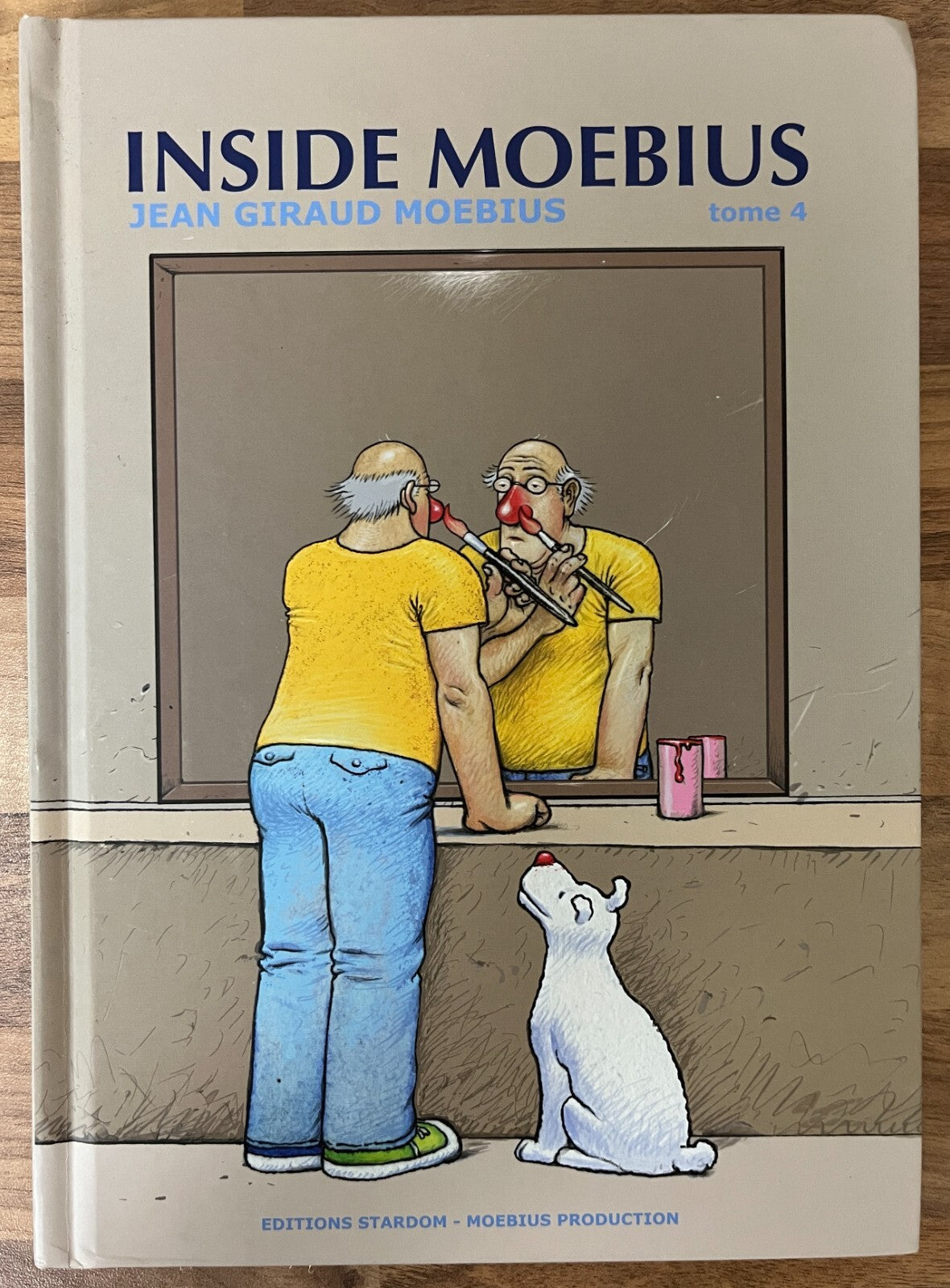 INSIDE MOEBIUS Tome 4 by Jean Giraud 1st Hardcover Editions Stardom, 2008