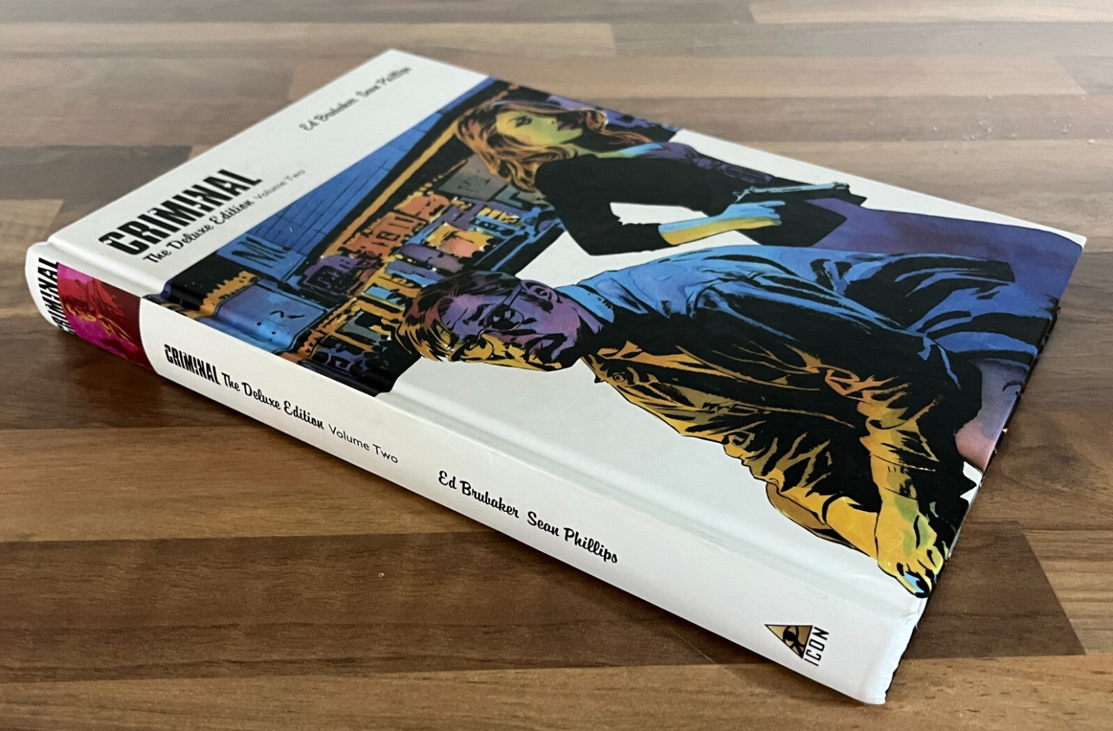 Criminal: The Deluxe Edition - Vol. 2 by Ed Brubaker, Sean Phillips (Hardcover,