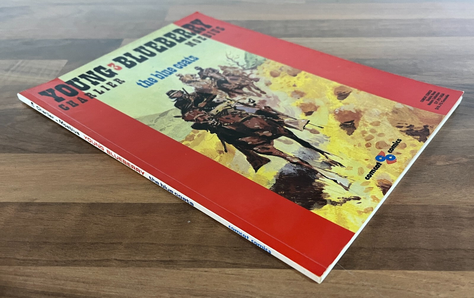 YOUNG BLUEBERRY VOL. 1-3,  SECRET,  YANKEE, BLUE COATS BY CHARLIER & MOEBIUS 1ST