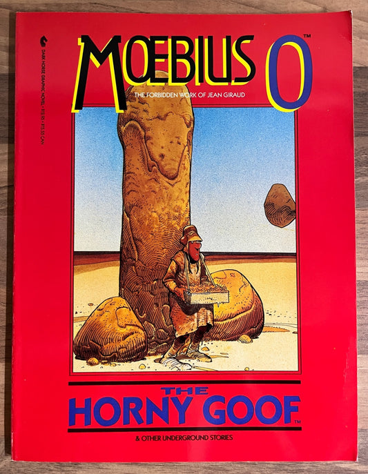 Moebius 0 The Horny Goof & Other Underground Stories J. Giraud 1990, Dark Horse