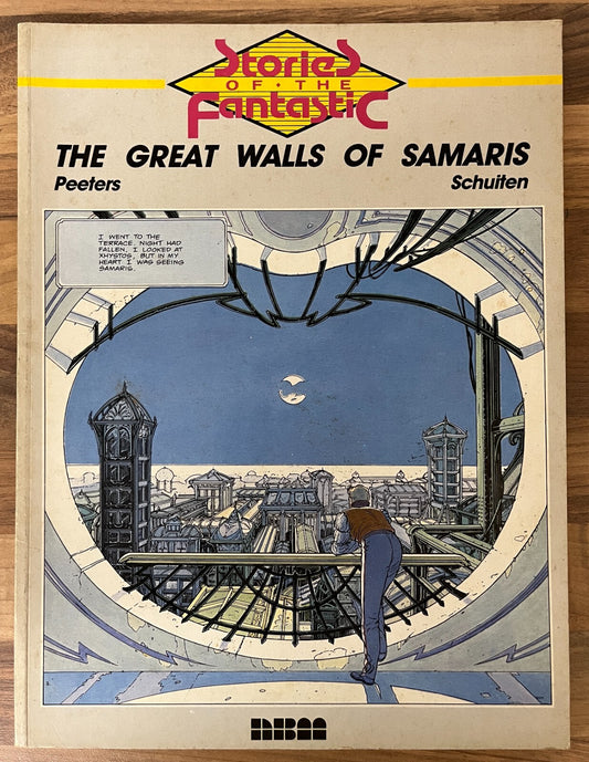 Stories of the Fantastic : The Great Walls of Samaris by Schuiten & Peeters