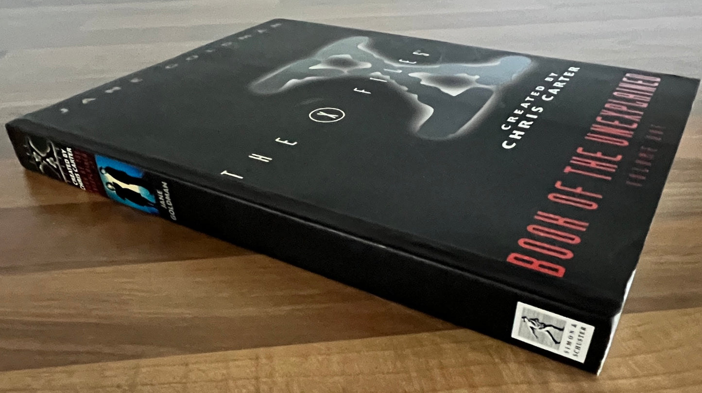 THE X-FILES  BOOK OF THE UNEXPLAINED: VOLUMES 1 AND 2 - JANE GOLDMAN