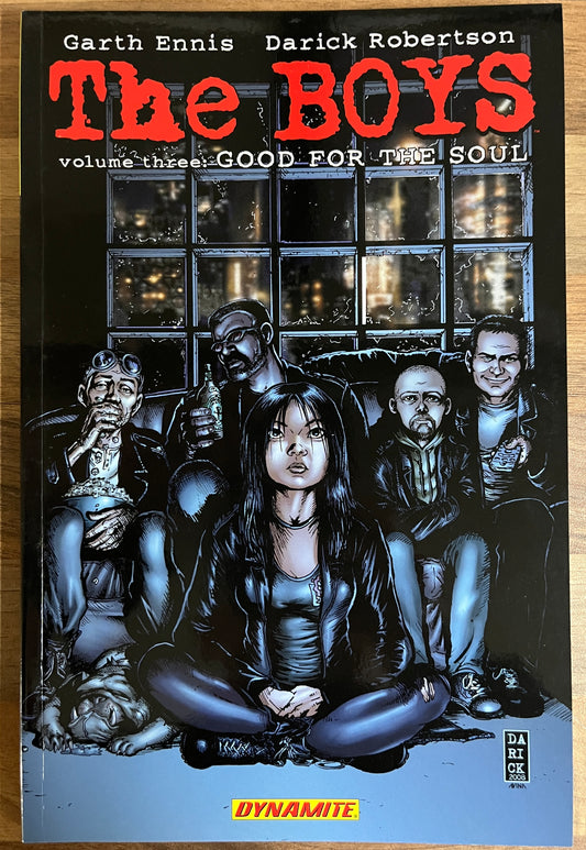 The Boys: Volume Three GOOD FOR THE SOUL by Garth Ennis & Darick Robertson