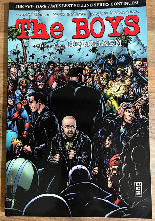 The Boys: Volume Five: HEROGASM by Garth Ennis & Dustin Nguyen