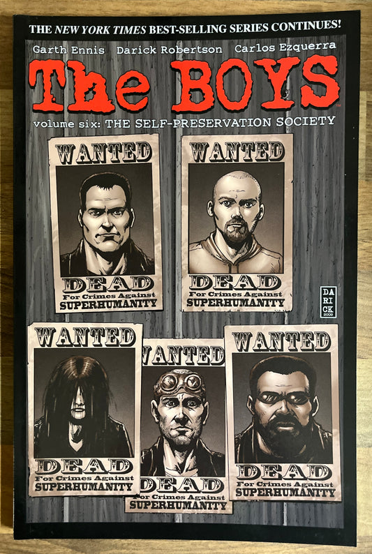 The Boys: Volume Six: THE SELF-PRESERVATION SOCIETY by Garth Ennis & Dustin Nguyen