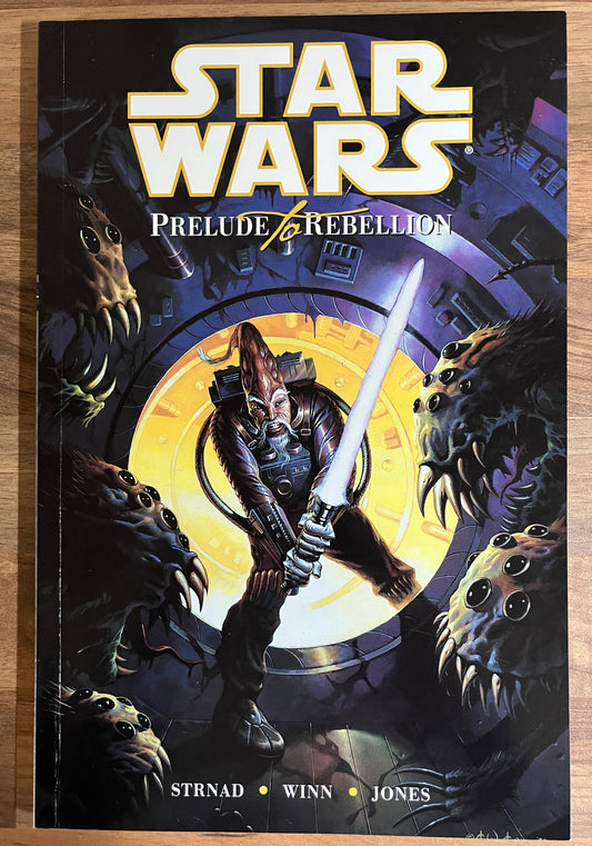 Star Wars: Prelude to Rebellion Graphic Novel - Jan Strnad 1st Print. 2000 Dark Horse