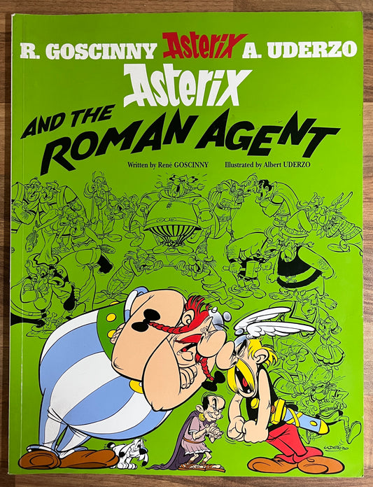 Asterix and the Roman Agent by R. Goscinny & A. Uderzo Orion Pubs, 2004