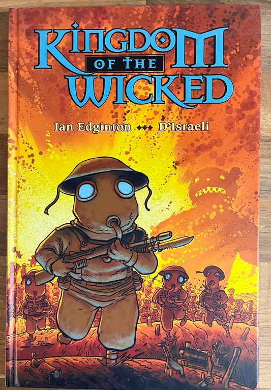 Kingdom of the Wicked by Ian Edginton, D'Israeli  Graphic Novel, 2004, 1st Print HC