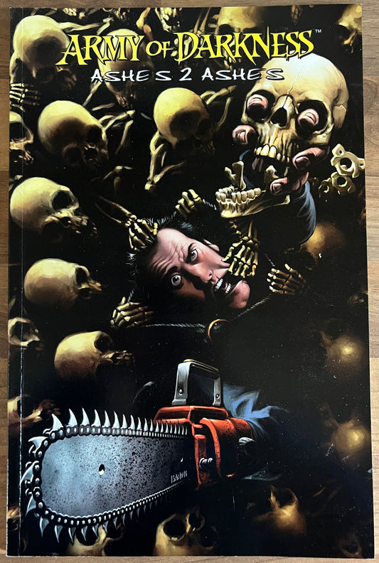 Army Of Darkness: Ashes 2 Ashes by Andy Hartnell, Dynamite, 1st Print