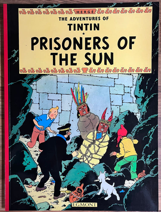 ADVENTURES OF TINTIN: PRISONERS OF THE SUN - HERGE, EGMONT PUBS