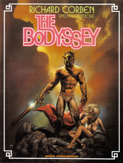 The Bodyssey Graphic Novel by Richard Corben & Simon Revelstroke