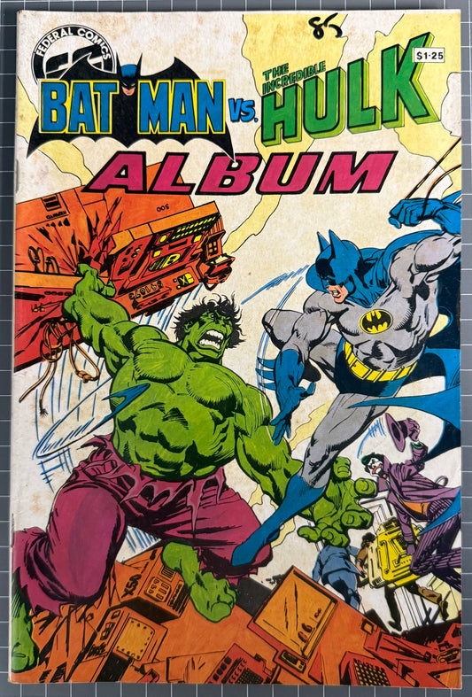 🔑 BATMAN vs. THE INCREDIBLE HULK ALBUM [ FEDERAL COMICS] AUSTRALIAN 1984