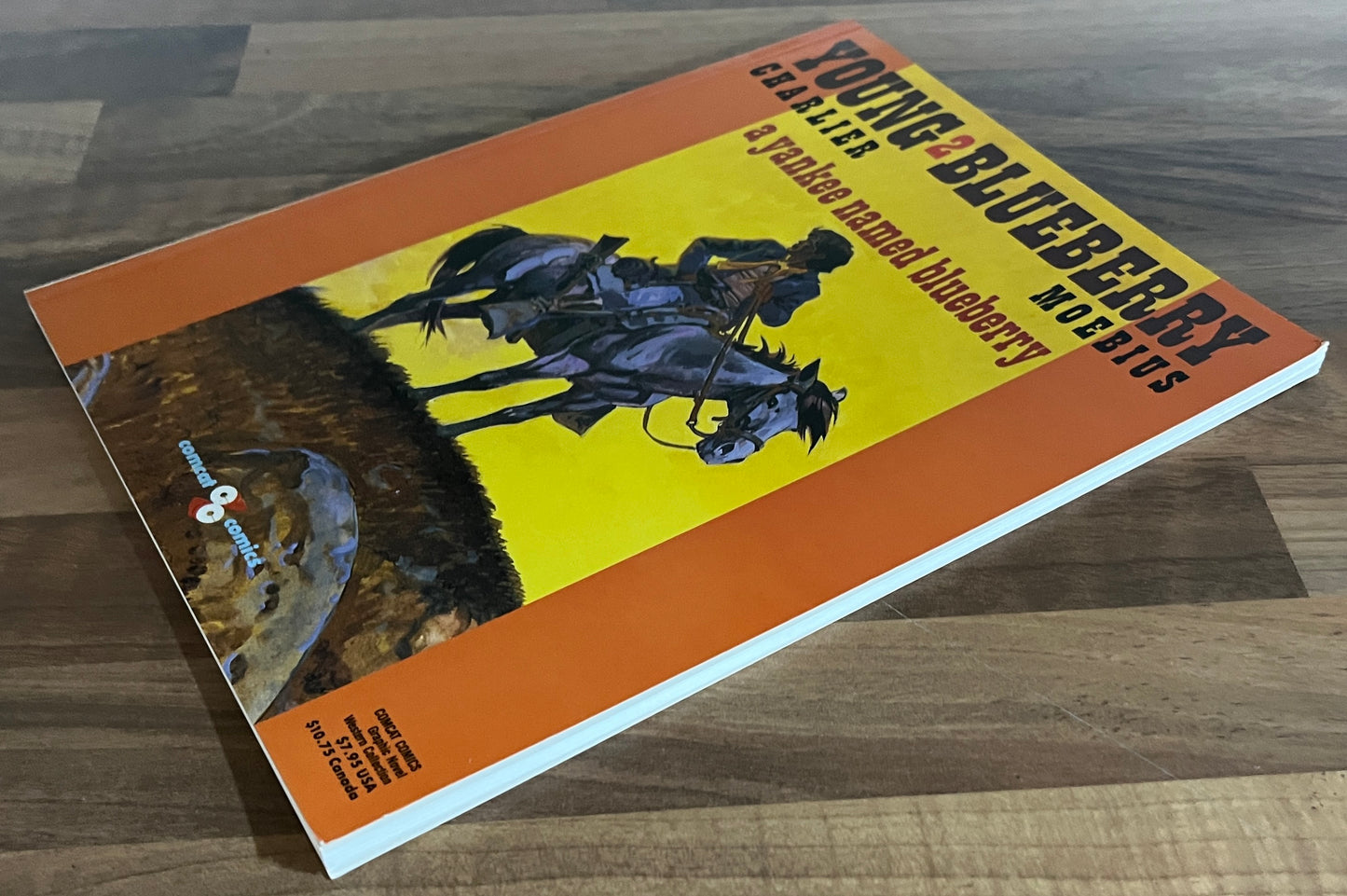 Young Blueberry, Volume 2: A Yankee Named Blueberry by Charlier & Moebius, 1990, First Print