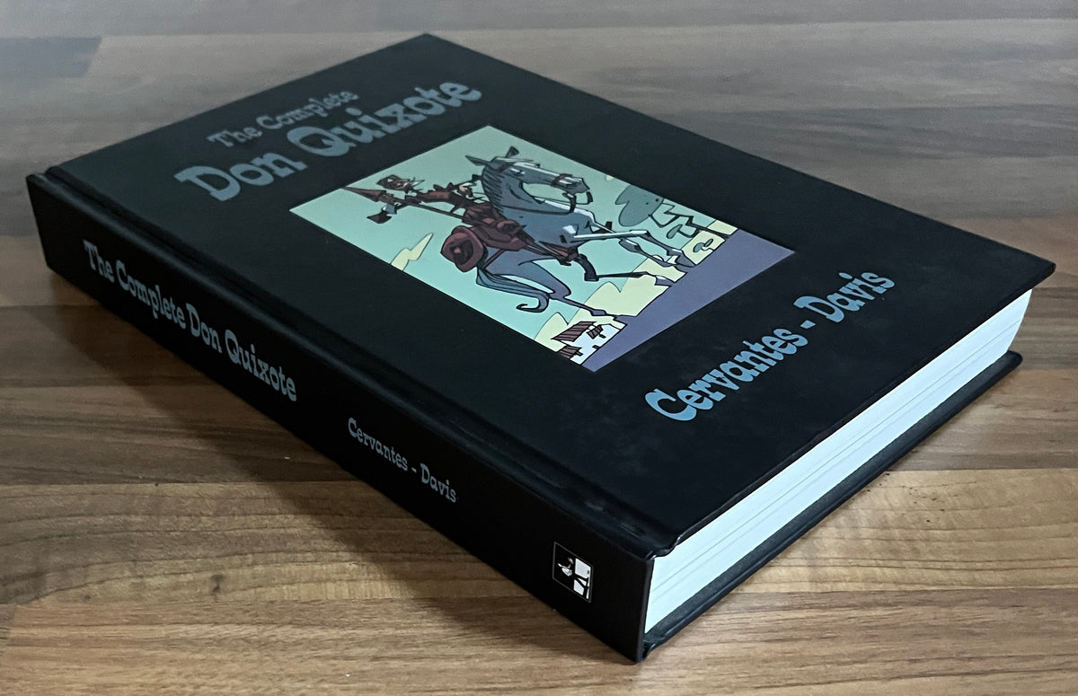 THE COMPLETE DON QUIXOTE [SELFMADEHERO] HC GRAPHIC NOVEL 2013
