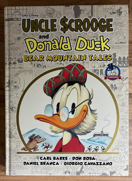 Walt Disney's Uncle Scrooge and Donald Duck: Bear Mountain Tales Carl Barks HC