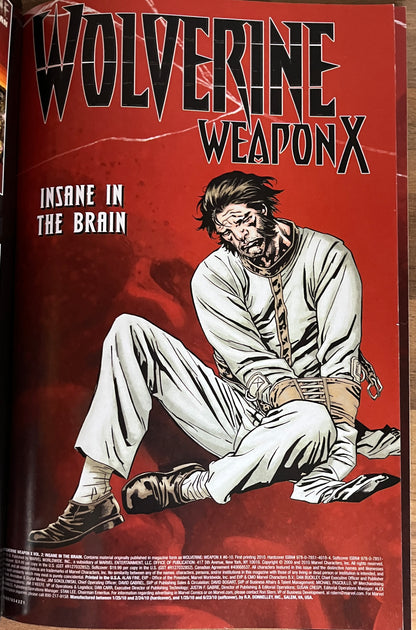 Wolverine Weapon X Vols 1-3, Adamantium Men, Insane in the Brain, Tomorrow dies Today
