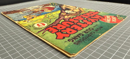 M-G-M CARTOONS PRESENTS OUR GANG IN MYSTERY TREASURE #6 (ROSNOCK) COMIC 1950