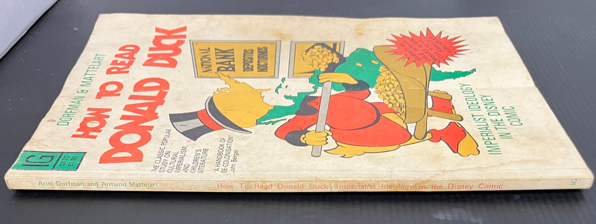 HOW TO READ DONALD DUCK: IMPERIALIST IDEOLOGY IN THE DISNEY COMIC - DORFMAN & MATTELART [INTERNATIONAL GENERAL] TPB 1975 GOOD