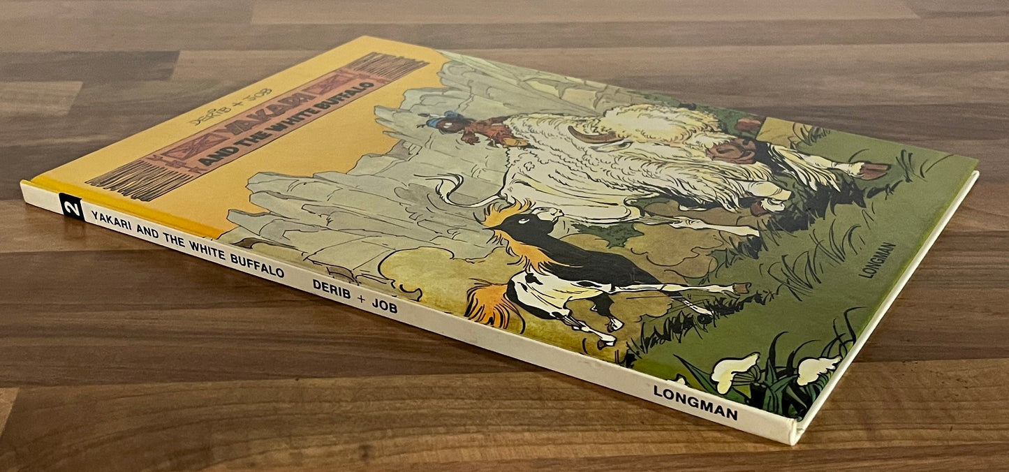 # 1 Yakari, #2 Yakari and the White Buffalo - Derib, Job Hardcovers, 1st Eds. Longman