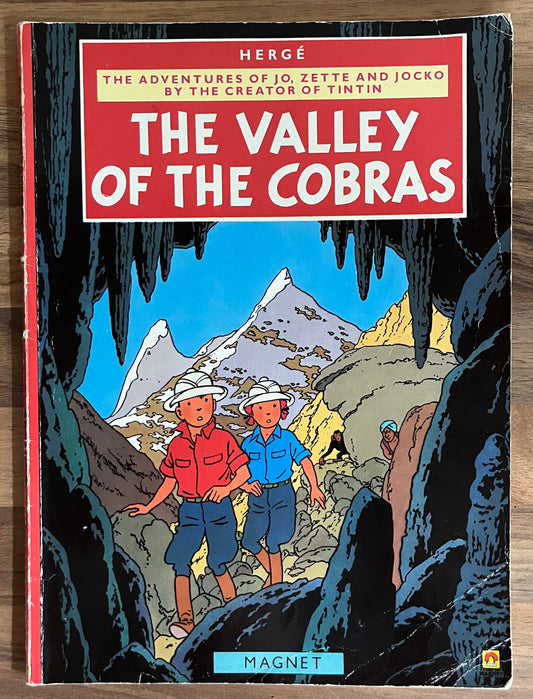 The Adventures of Jo, Zette and Jocko: The Valley of the Cobras by Herge, 1986