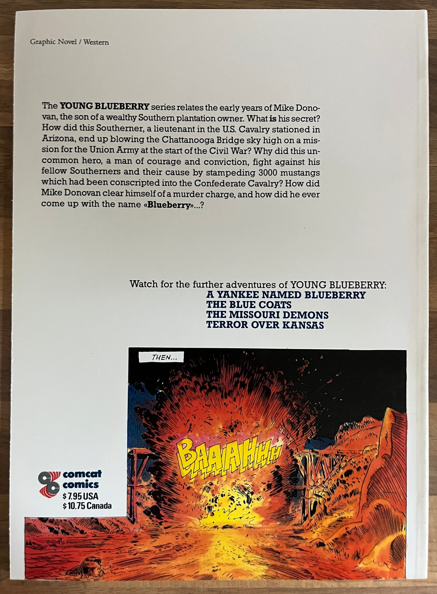 Young Blueberry, Volume 1: Blueberry's Secret by Charlier & Moebius, 1989, First Print