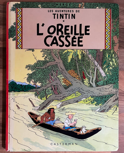 Les Aventures de Tintin L'Oreille Cassee, Casterman, French, Hardcover