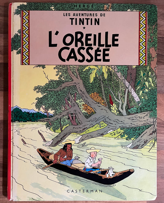 Les Aventures de Tintin L'Oreille Cassee, Casterman, French, Hardcover
