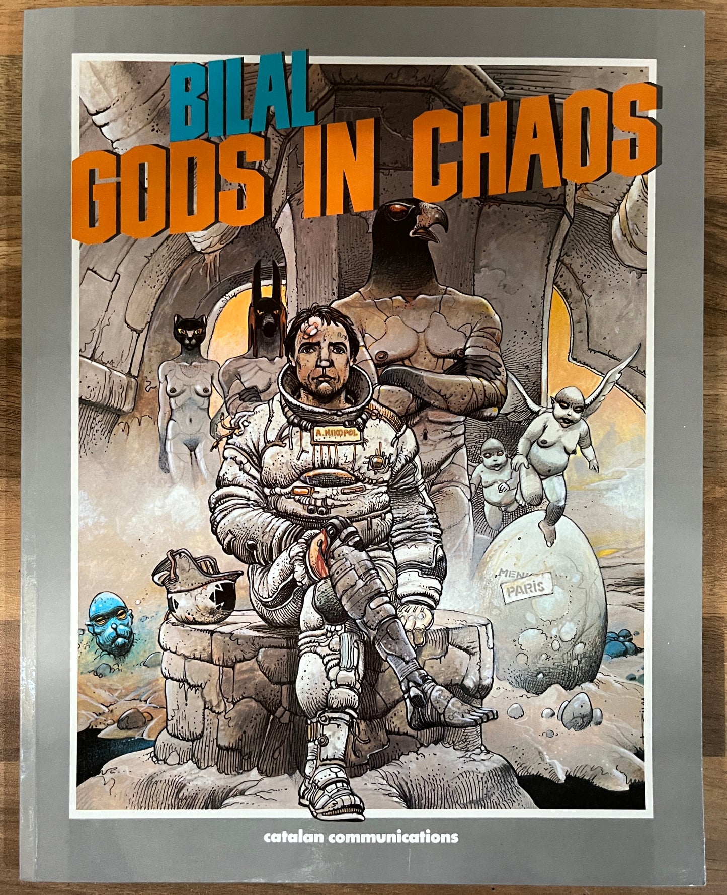 GODS IN CHAOS (Vol. 1 The Nikopol Trilogy) by Enki Bilal 1987 First Print, Catalan Communications