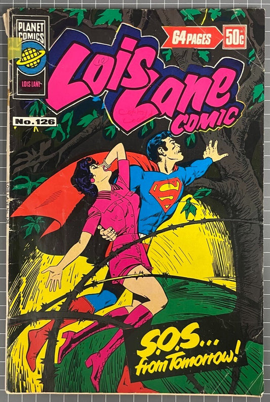 LOIS LANE COMIC #126 [MURRAY PUBLISHERS] AUSTRALIAN DC COMIC 1978