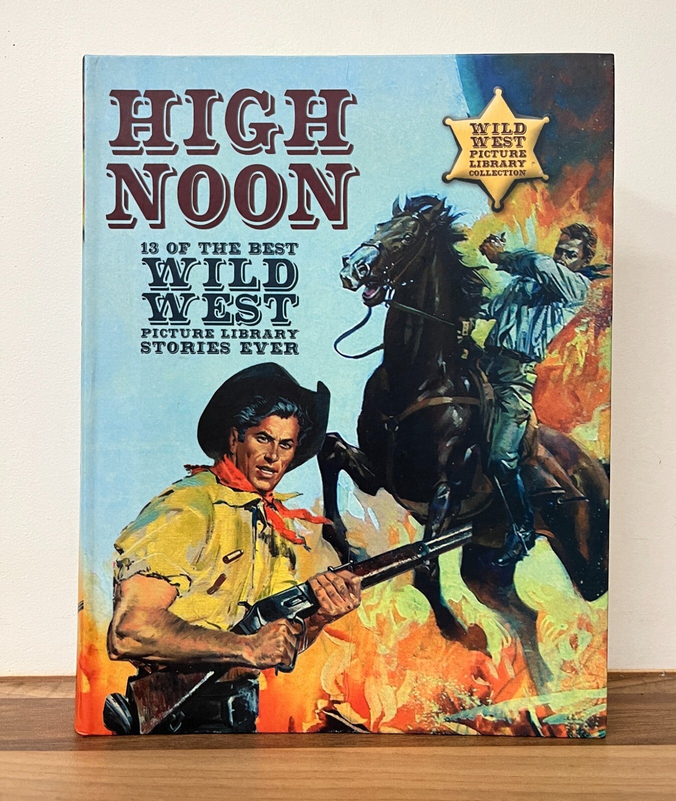 "High Noon" - 13 of The Best Wild West Picture Library Stories Ever - 2008