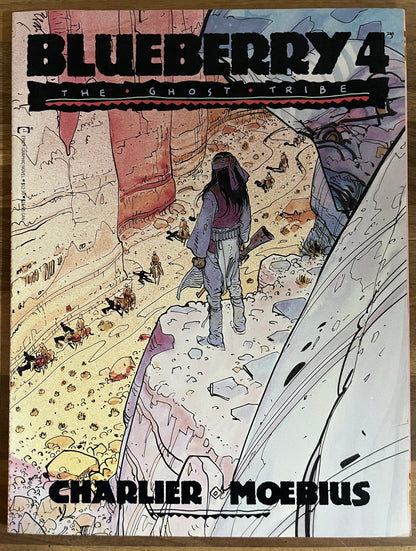 Blueberry #4 The Ghost Tribe TPB by Jean-Michel Charlier , Jean "Moebius" Giraud 1990