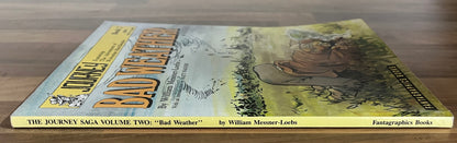 JOURNEY BOOK 2: BAD WEATHER [FANTAGRAPHICS BOOKS] TPB 1ST EDITION 1990
