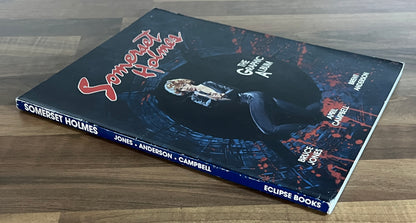 SOMERSET HOLMES THE GRAPHIC ALBUM BY BRUCE JONES, APRIL CAMPBELL, BRENT ANDERSON