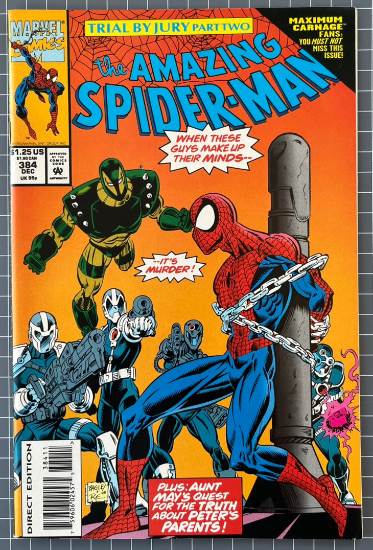 AMAZING SPIDER-MAN #384 [MARVEL COMICS] DIRECT *TRIAL BY JURY PART 2* 1993 NM
