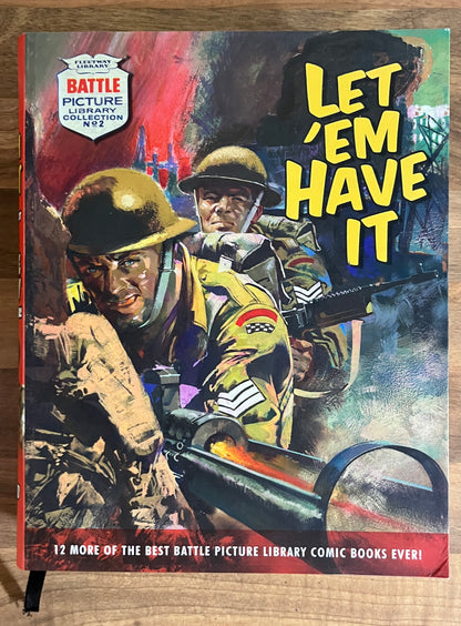 Battle Picture Library Collection: Let 'em Have It