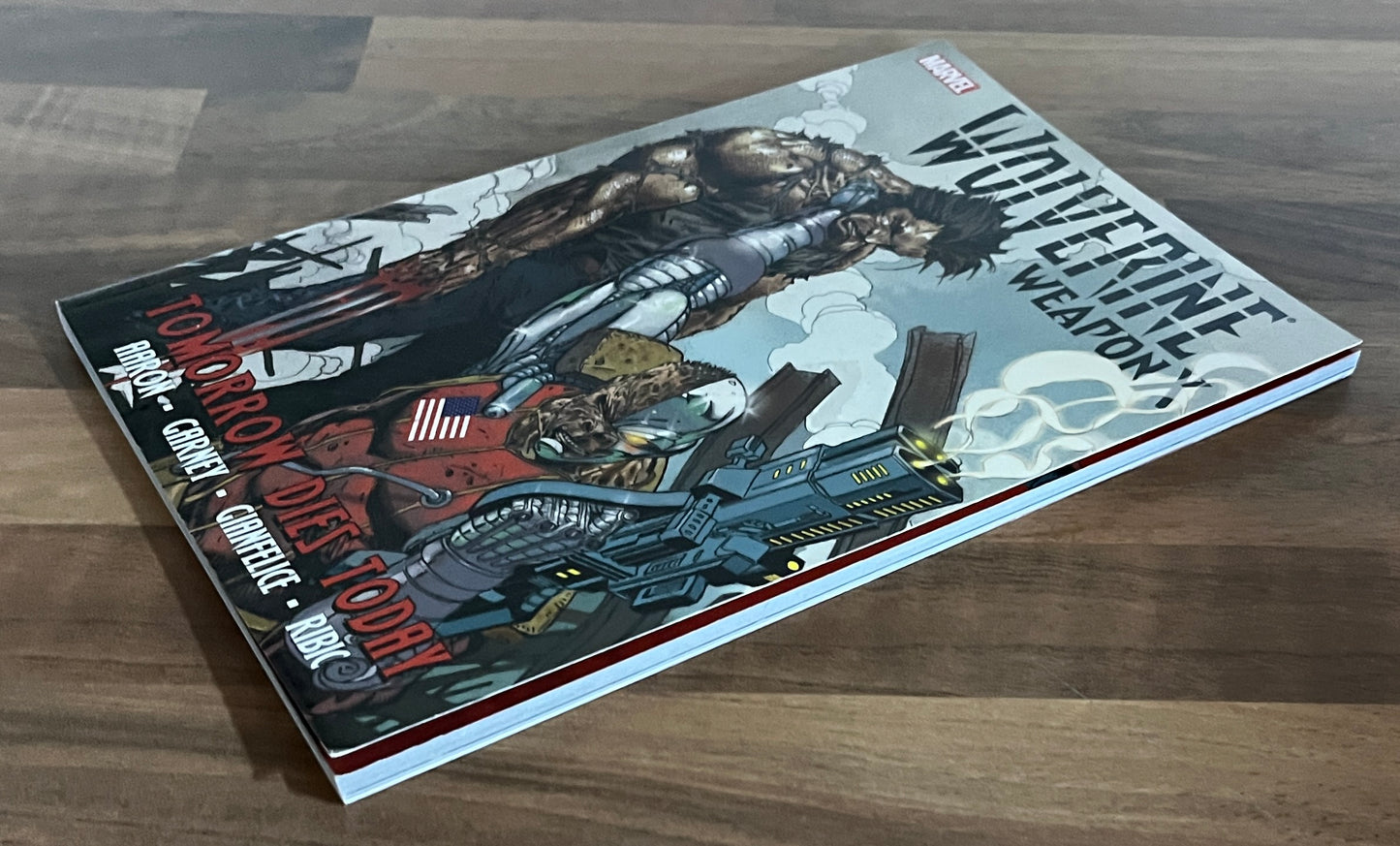 Wolverine Weapon X Vols 1-3, Adamantium Men, Insane in the Brain, Tomorrow dies Today