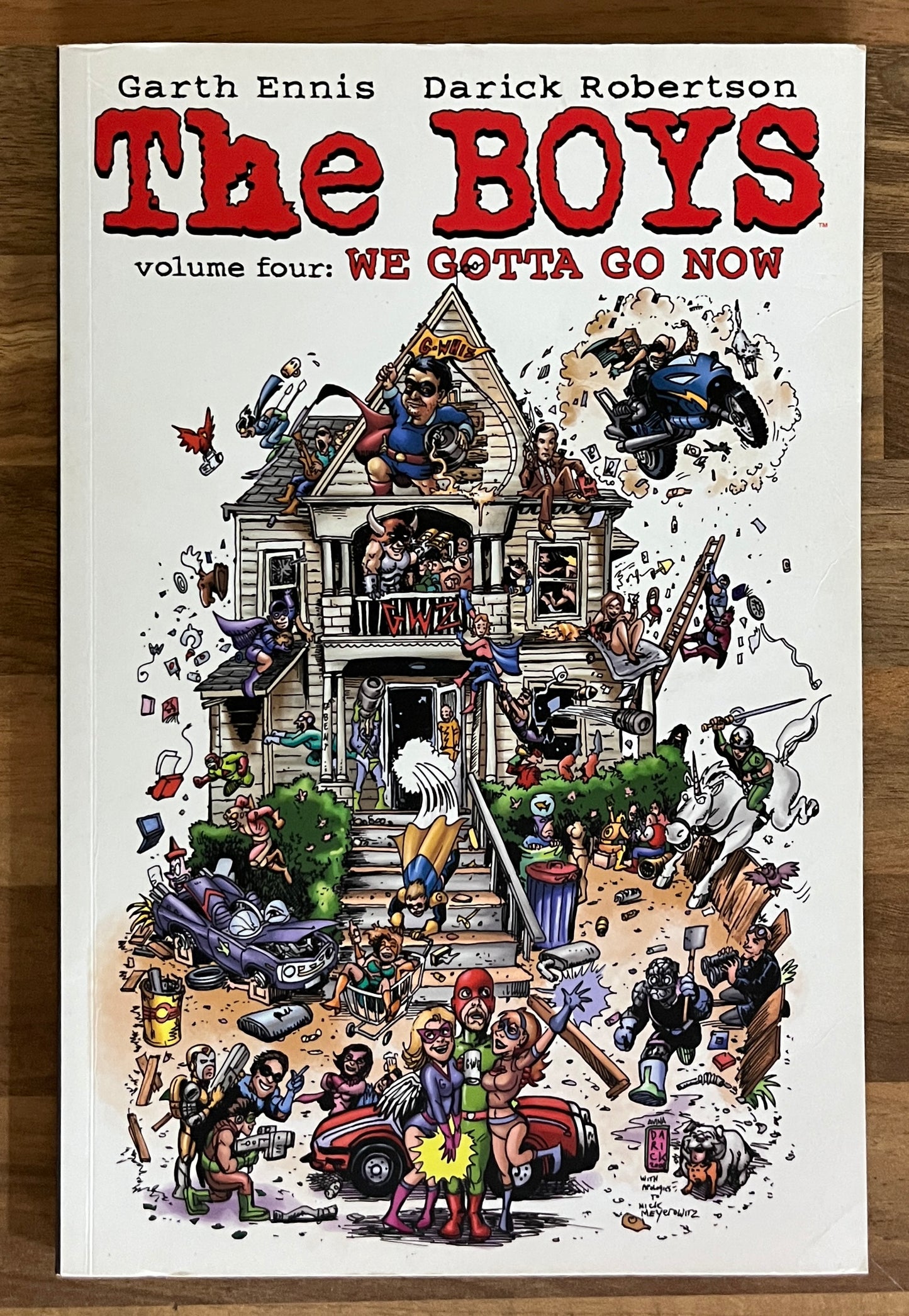 The Boys: Volume Four WE GOTTA GO NOW Garth Ennis, 1st Edition TPB Titan Bks