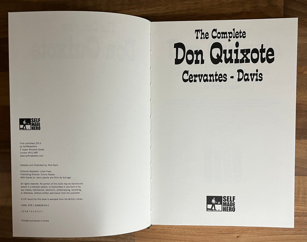 THE COMPLETE DON QUIXOTE [SELFMADEHERO] HC GRAPHIC NOVEL 2013