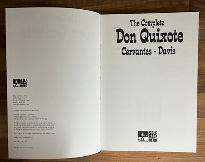 THE COMPLETE DON QUIXOTE [SELFMADEHERO] HC GRAPHIC NOVEL 2013